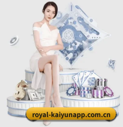 royal-kaiyunapp.com.cn APP
