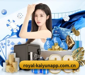 royal-kaiyunapp.com.cn APP
